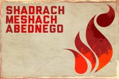Shadrach, Meshach, Abednego